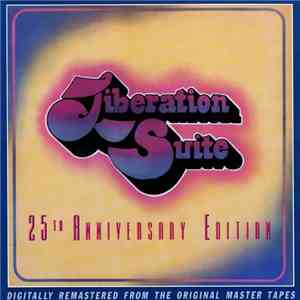 Liberation Suite - Liberation Suite 25th Anniversary Edition