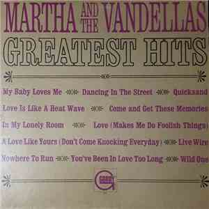 Martha And The Vandellas - Greatest Hits