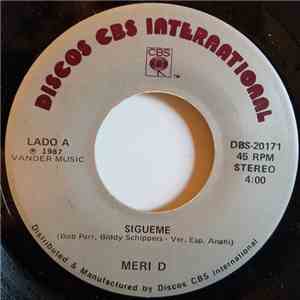 Meri D - Sigueme