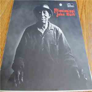 Mississippi John Hurt - Mississippi John Hurt