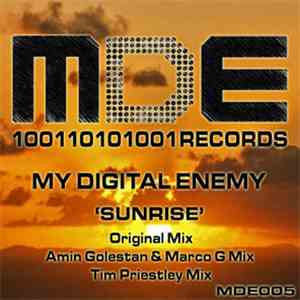My Digital Enemy - Sunrise