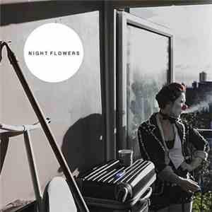 Night Flowers - Night Flowers