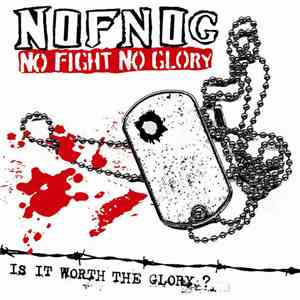 Nofnog - Is It Worth The Glory?