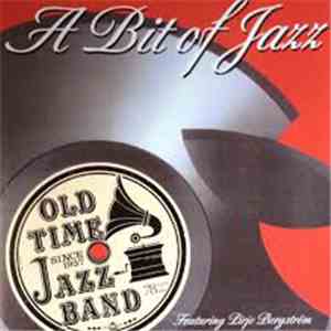 Old Time Jazz Band & Pirjo Bergström - A Bit Of Jazz