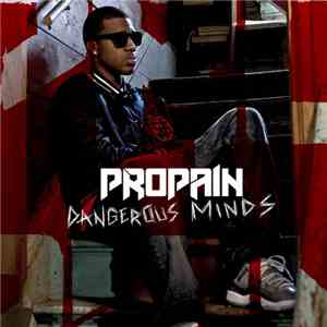 Propain - Dangerous Minds