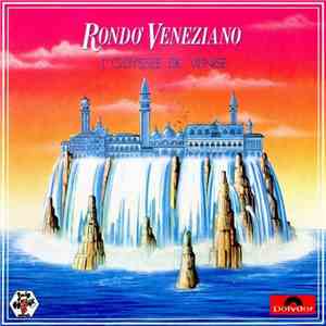 Rondo' Veneziano - L'Odyssée De Venise