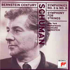 Schuman - New York Philharmonic, Leonard Bernstein - Symphony No. 3 - Symphony No. 5 - Symphony No. 8