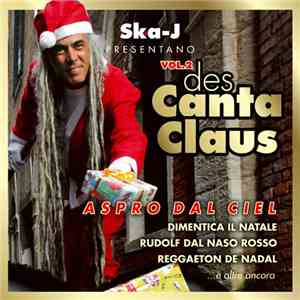 Ska-J - Descantaclaus Vol. 2 "Aspro Dal Ciel"