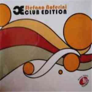 Stefano Noferini - Club Edition Vol.1