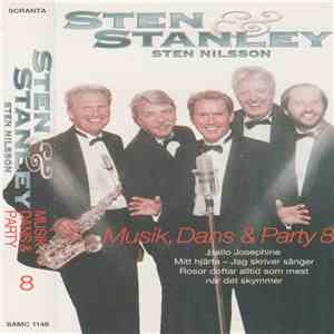 Sten & Stanley, Sten Nilsson - Musik, Dans & Party 8
