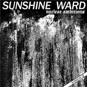 Sunshine Ward  - Nuclear Ambitions
