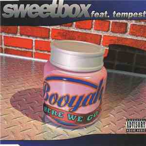 Sweetbox Feat. Tempest - Booyah (Here We Go)