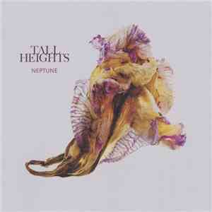 Tall Heights - Neptune