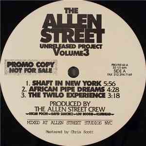 The Allen Street Crew - The Allen Street Unreleased Project Volume 3