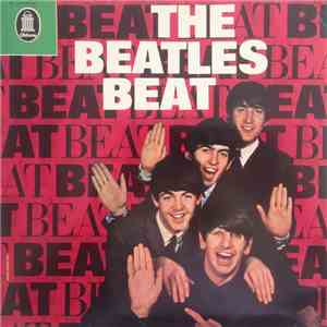 The Beatles - The Beatles Beat