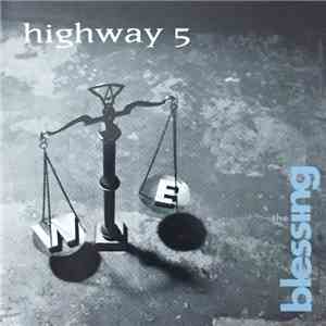 The Blessing - Highway 5