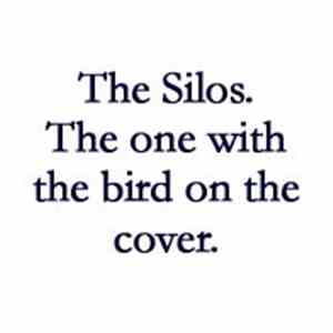 The Silos - The Silos