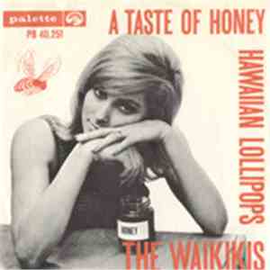 The Waikikis - A Taste Of Honey / Hawaiian Lollipops