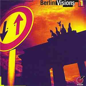 Various - Berlin Visions 1