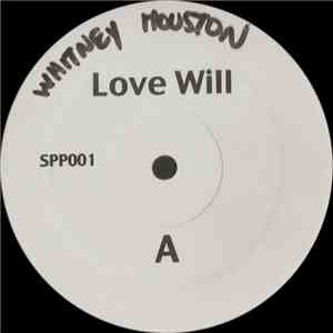 Whitney Houston / Unknown Artist - Love Will / Opera