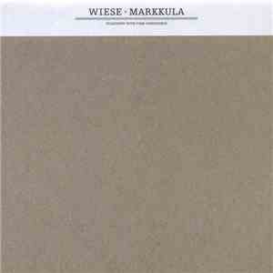 Wiese + Markkula - Telepathy With Time Difference