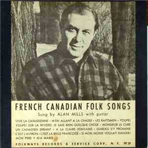 Alan Mills - Folk Songs Of French Canada
