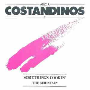 Alec R. Costandinos - Something's Cookin'
