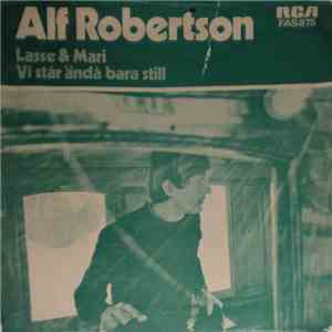 Alf Robertson / Kjell Öhmans Kör Och Orkester - Lasse & Mari