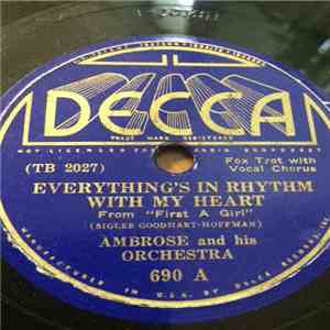 Ambrose & His Orchestra - Everything's In Rhythm With My Heart / I Can Wiggle My Ears