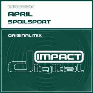 April  - Spoilsport