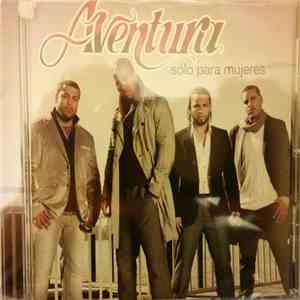 Aventura - Sólo Para Mujeres