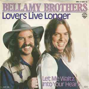 Bellamy Brothers - Lovers Live Longer
