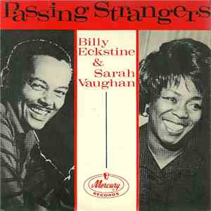 Billy Eckstine & Sarah Vaughan - Passing Strangers