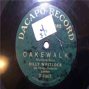Billy Whitlock - Cakewalk / Englischer Krönungs-Marsch