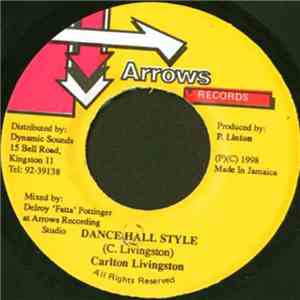 Carlton Livingston - Dancehall Style