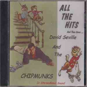 David Seville, The Chipmunks - All The Hits And Then Some