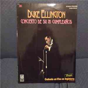 Duke Ellington - Concierto De Su 70 Cumpleaños