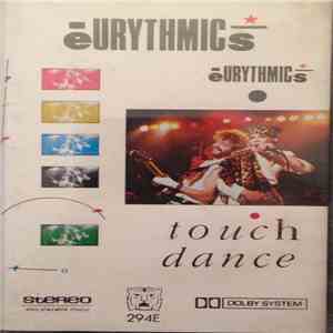 Eurythmics - Touch Dance
