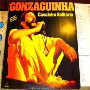 Gonzaguinha - Cavaleiro Solitário