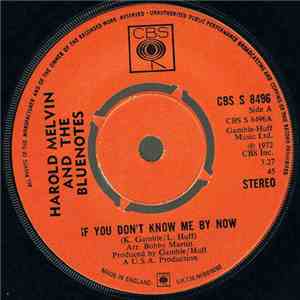 Harold Melvin And The Bluenotes - If You Don't Know Me By Now