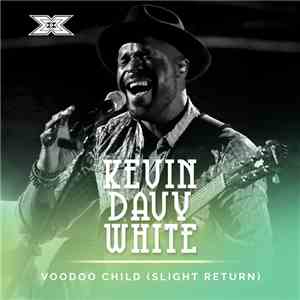 Kevin Davy White - Voodoo Child