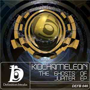 KidChameleon - The Ghosts Of Jupiter EP