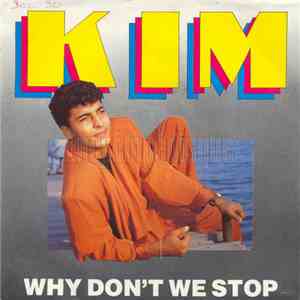 Kim - Why Don't We Stop