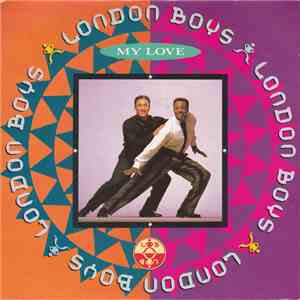 London Boys - My Love