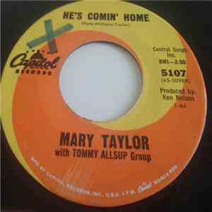 Mary Taylor  - He's Comin' Home