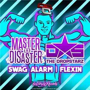 Master & Disaster - Swag Alarm