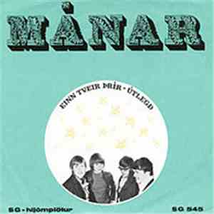 Mánar - Einn, Tveir, Þrír/Útlegð