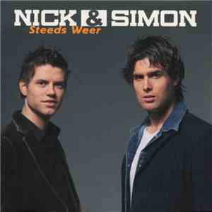 Nick & Simon - Steeds Weer