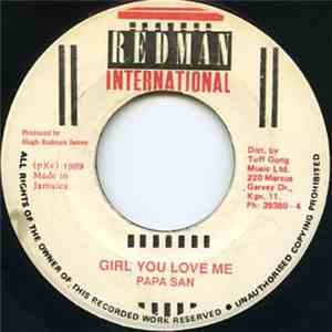 Papa San - Girl You Love Me
