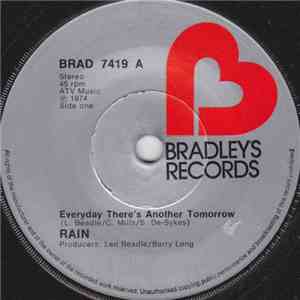 Rain  - Everyday There's Another Tomorrow